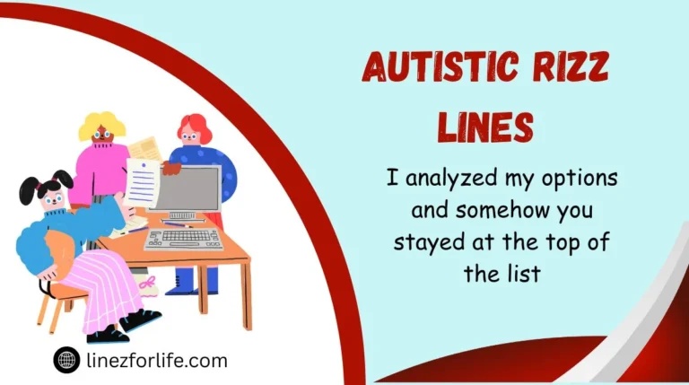Autistic Rizz Lines
