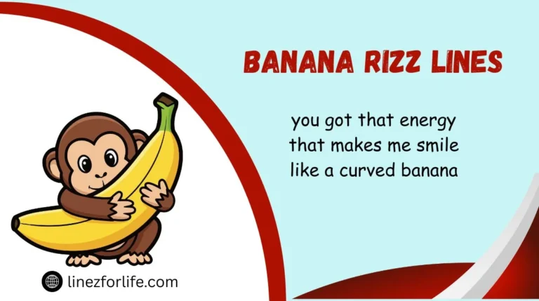 Banana Rizz Lines