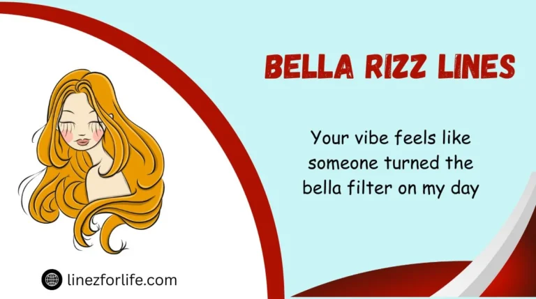 Bella Rizz Lines