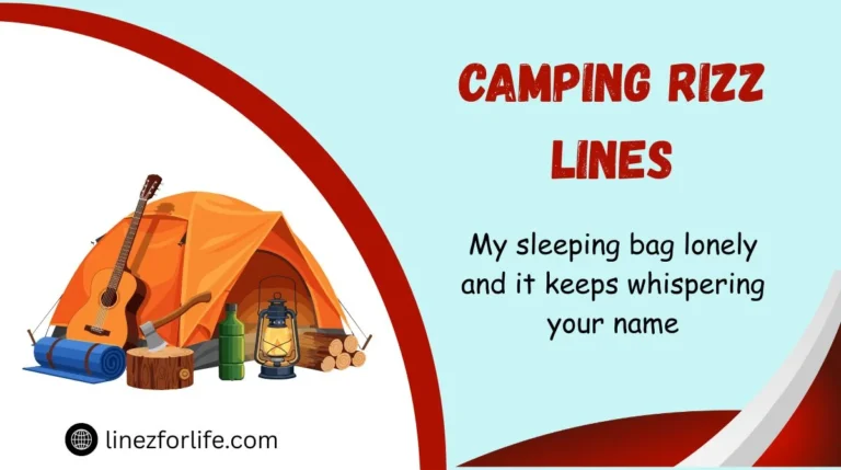 Camping Rizz Lines