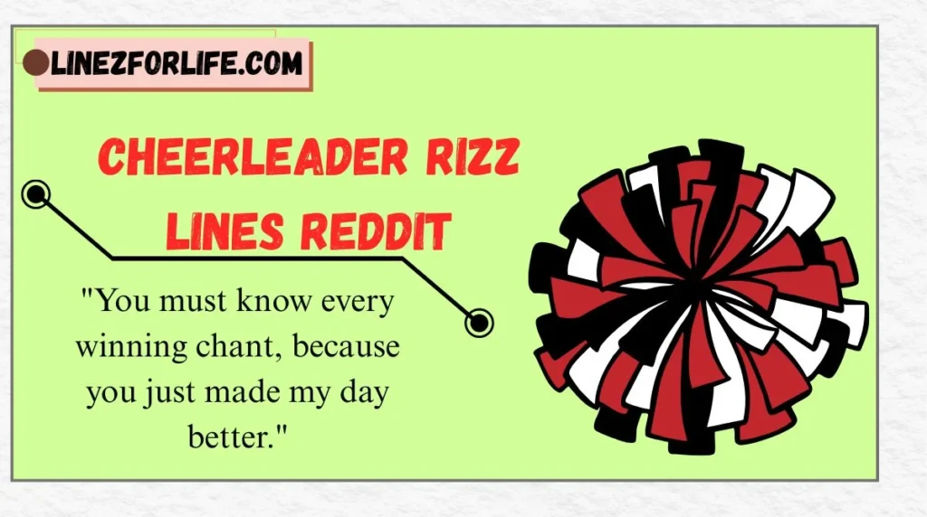Cheerleader Rizz Lines Reddit