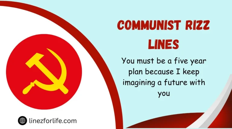 Communist Rizz Lines