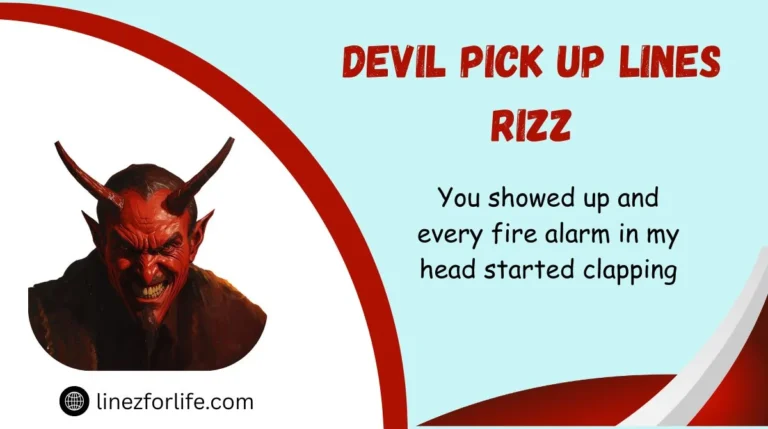 Devil Pick Up Lines Rizz
