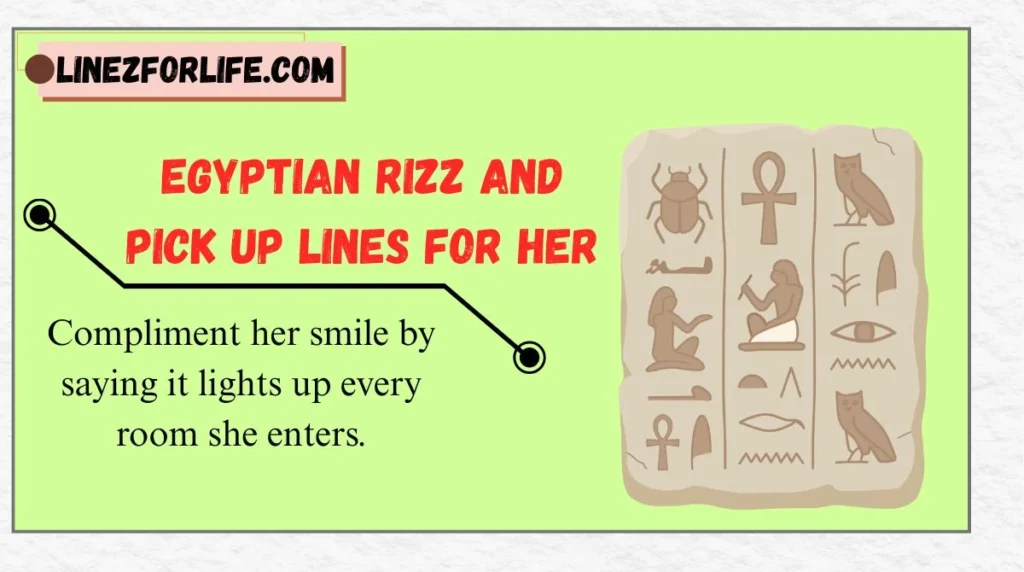 Egyptian Rizz and Pick Up Lines for Her