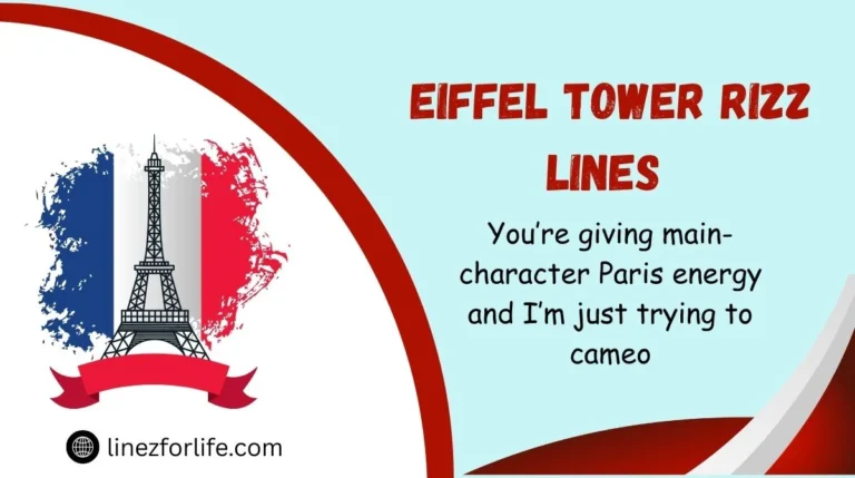 Eiffel Tower Rizz Lines