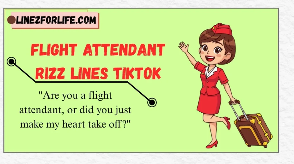 Flight Attendant Rizz Lines TikTok
