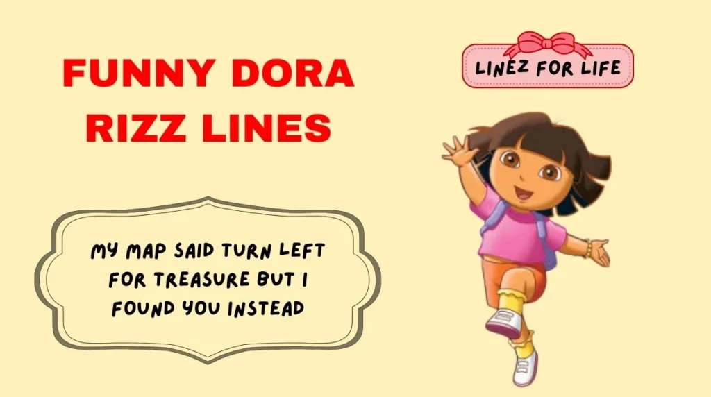 Funny Dora Rizz Lines