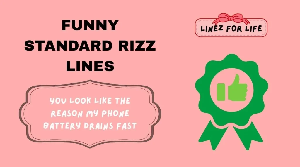 Funny Standard Rizz Lines
