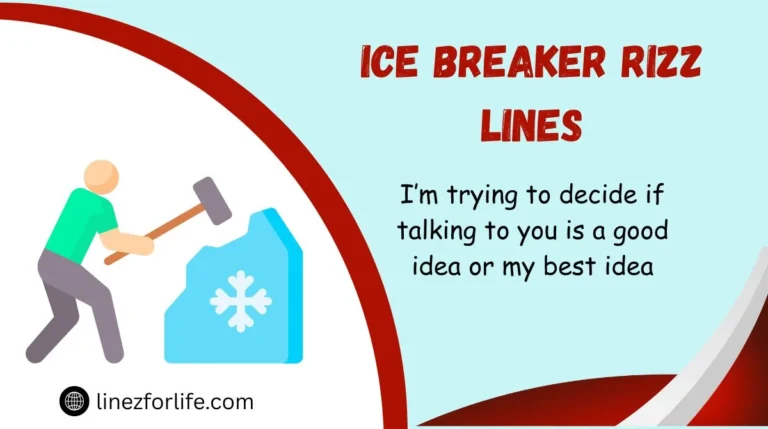Ice Breaker Rizz Lines