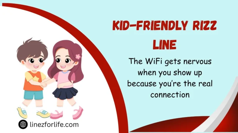 Kid-Friendly Rizz Line