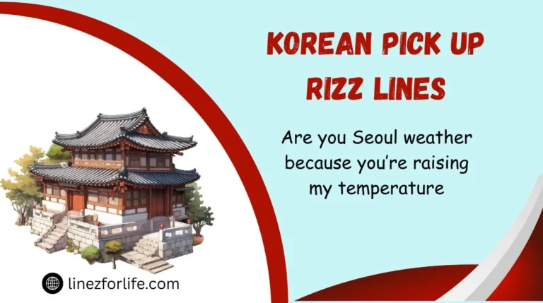 Korean Pick Up Rizz Lines