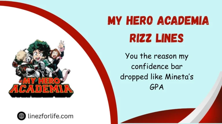My hero academia Rizz Lines