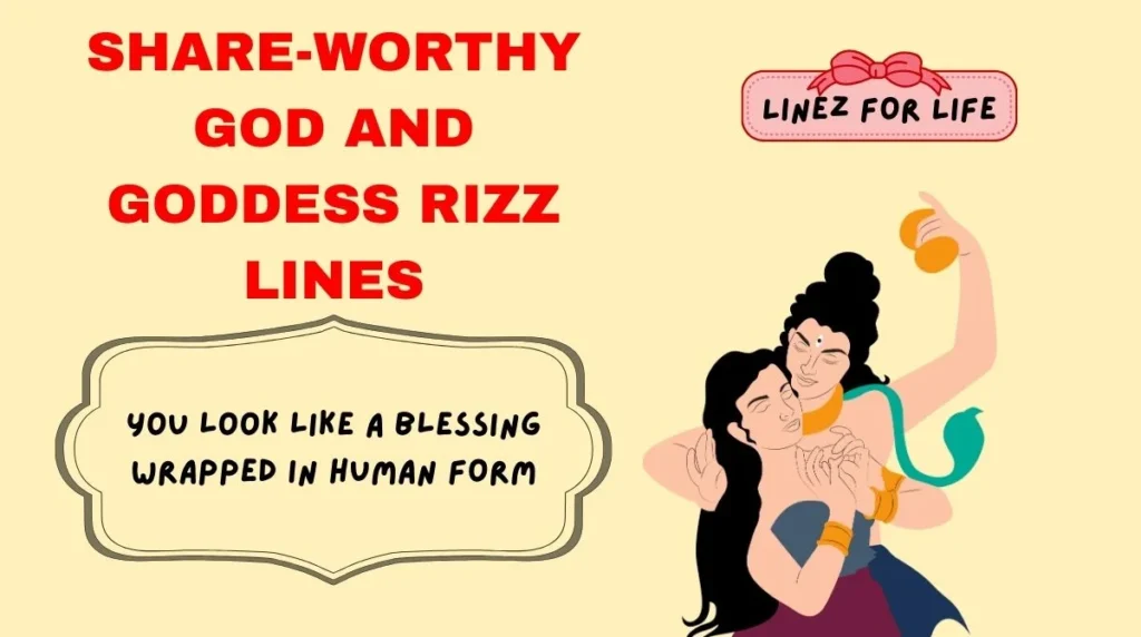 Share-Worthy God and Goddess Rizz Lines