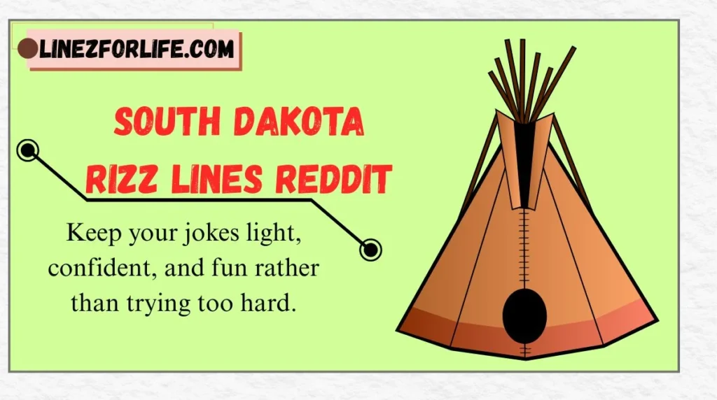 South Dakota Rizz Lines Reddit