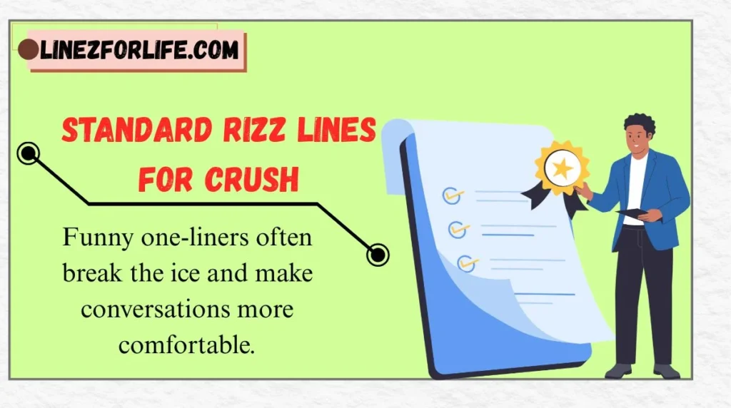 Standard Rizz Lines for Crush