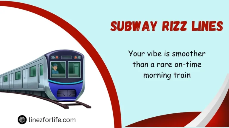 Subway Rizz Lines