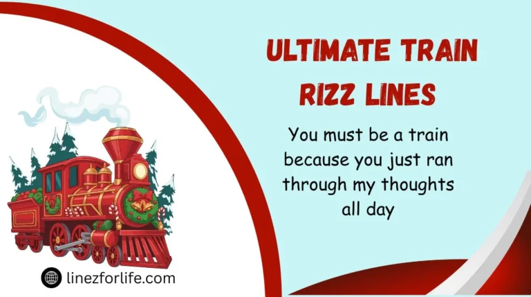 Ultimate Train Rizz Lines