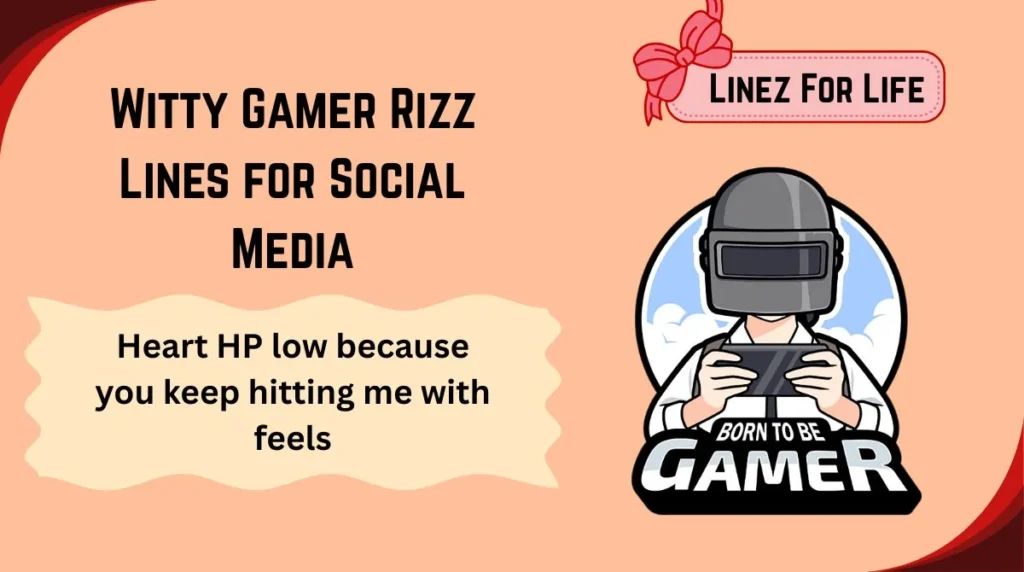 Witty Gamer Rizz Lines for Social Media