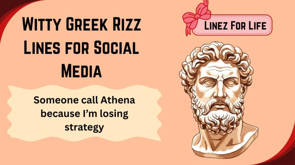 witty-greek-rizz-lines-for-social-media