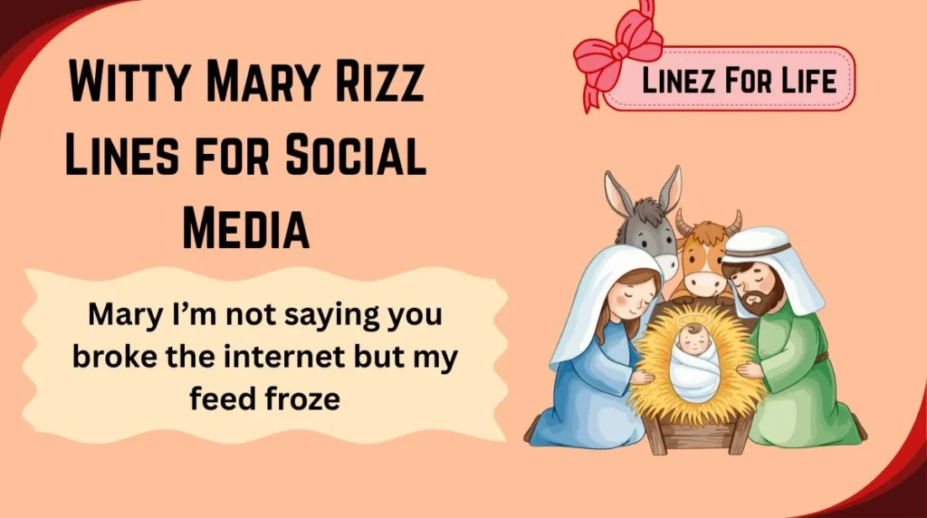 Witty Mary Rizz Lines for Social Media