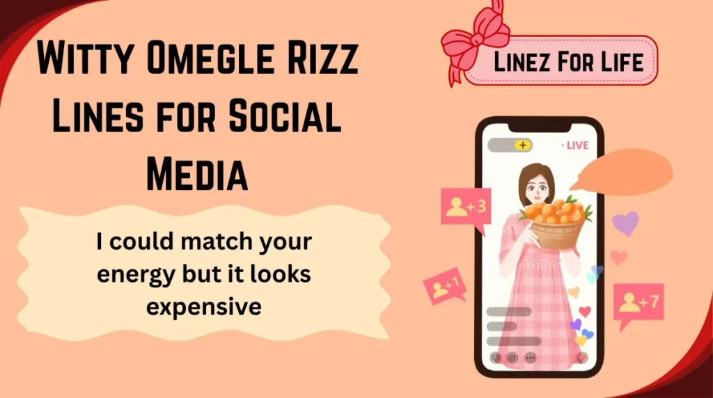 Witty Omegle Rizz Lines for Social Media