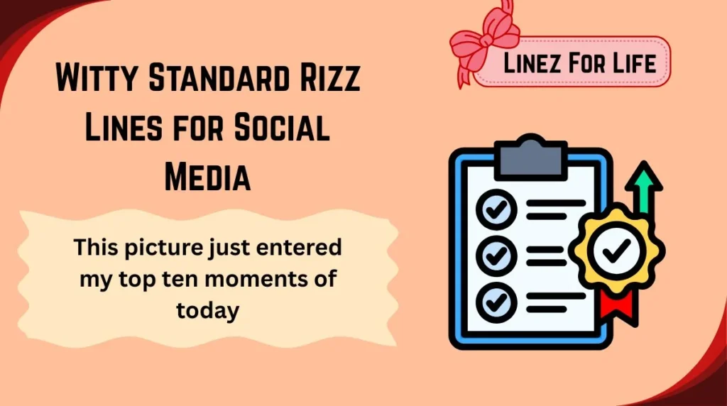 Witty Standard Rizz Lines for Social Media