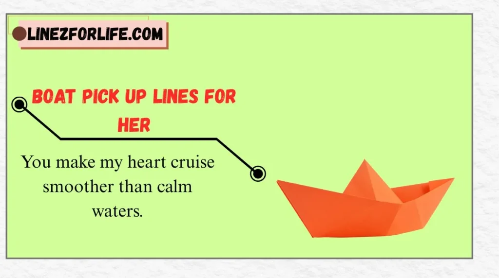 Boat Pick Up Lines for Her