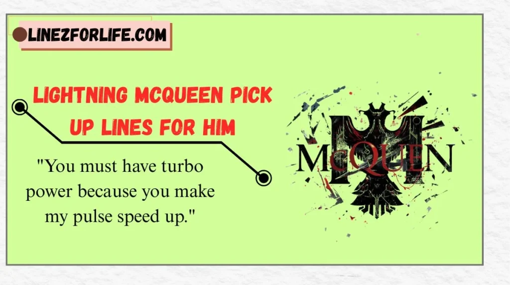 Lightning McQueen Pick Up Lines for Him