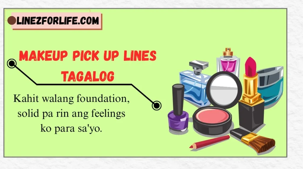 Makeup Pick Up Lines Tagalog