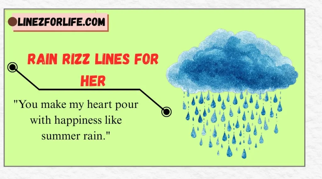 Rain Rizz Lines for Her