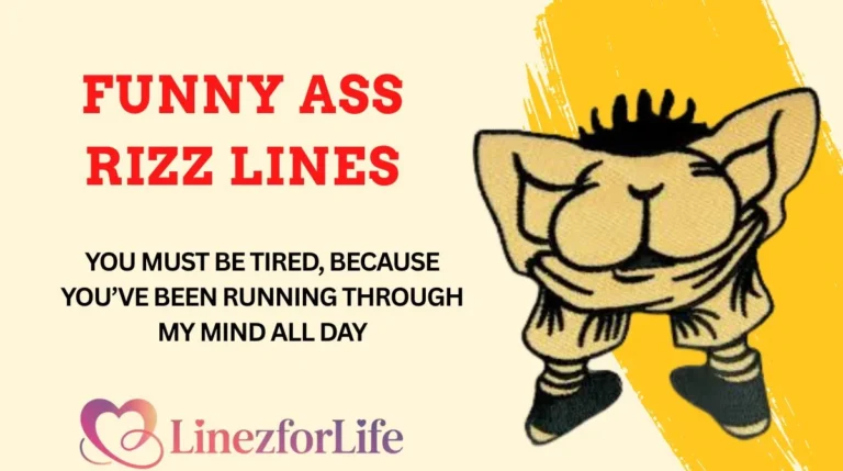 Funny Ass Rizz Lines