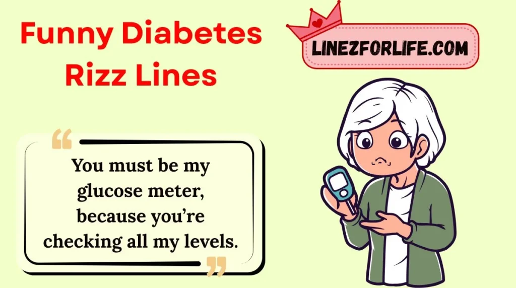 Funny Diabetes Rizz Lines