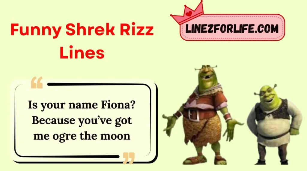 Funny Shrek Rizz Lines