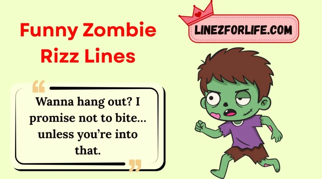 Funny Zombie Rizz Lines