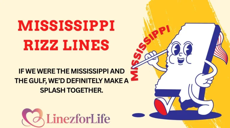 Mississippi Rizz Lines
