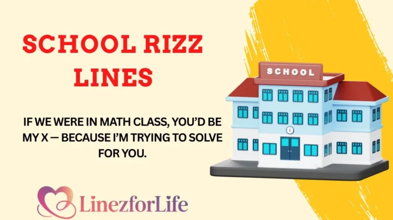 School Rizz Lines