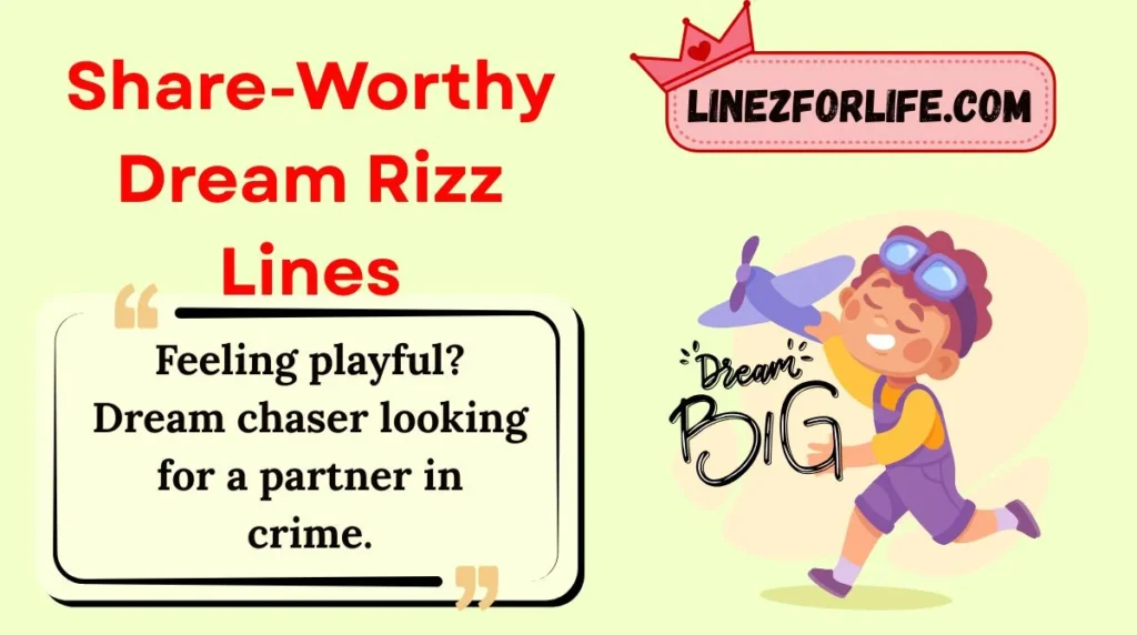 Share-Worthy Dream Rizz Lines