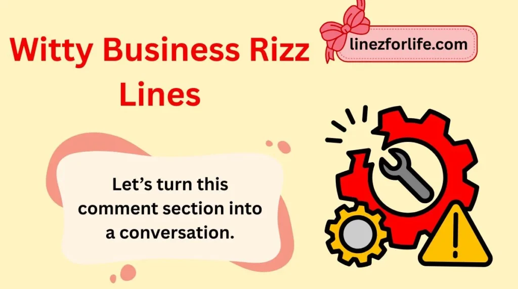 Witty Business Rizz Lines