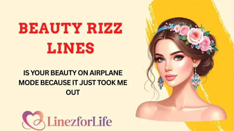 Beauty Rizz Lines