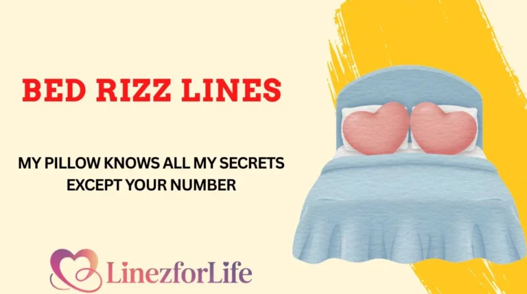 Bed Rizz Lines