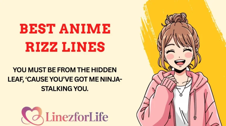Best Anime Rizz Lines