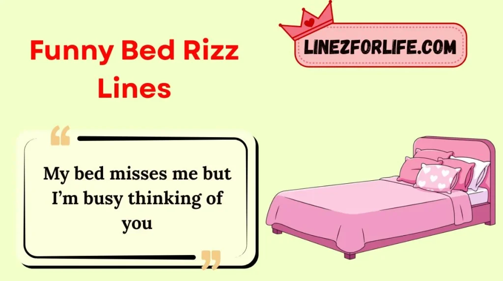 Funny Bed Rizz Lines
