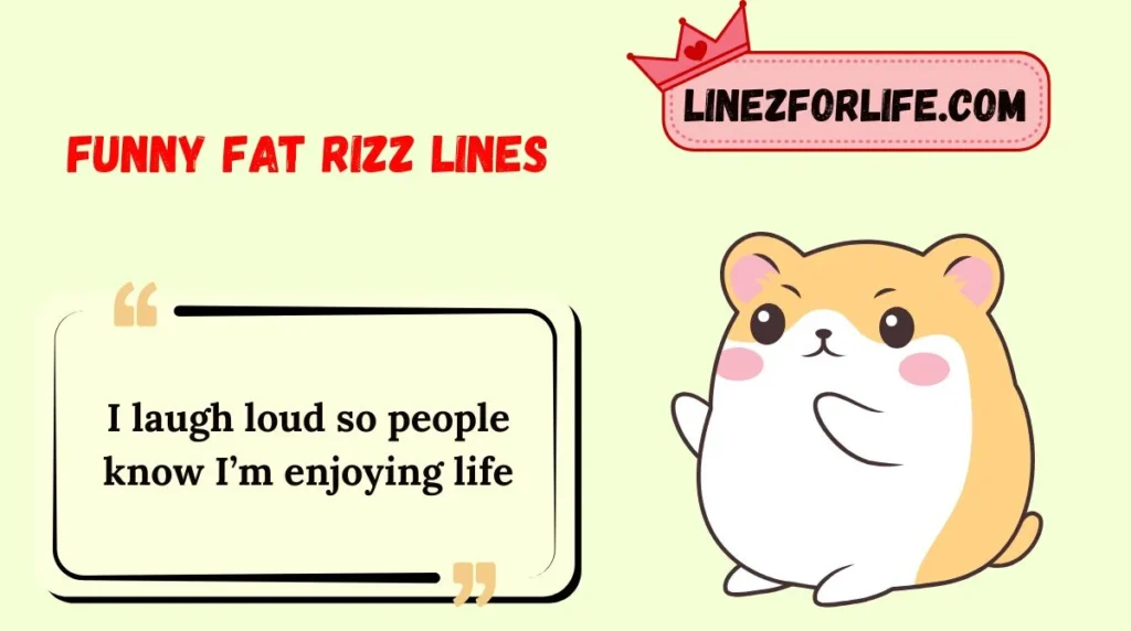 Funny Fat Rizz Lines