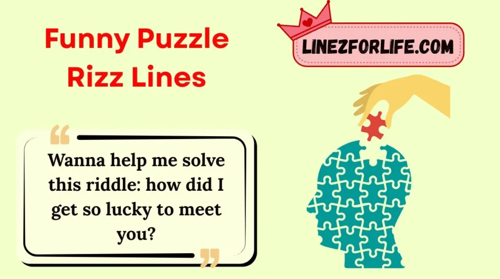 Funny Puzzle Rizz Lines