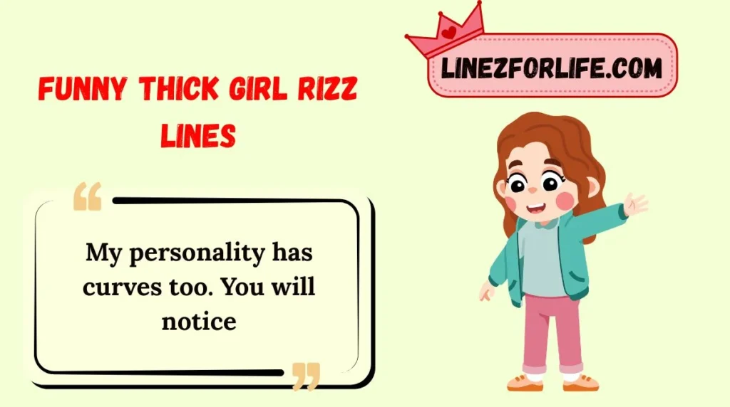 Funny Thick Girl Rizz Lines