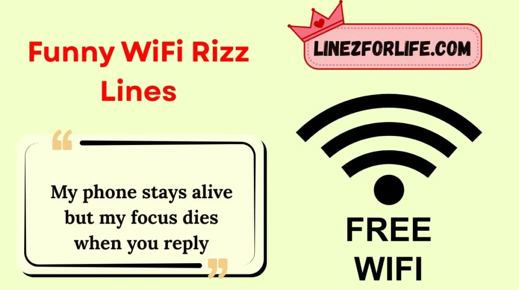 Funny WiFi Rizz Lines