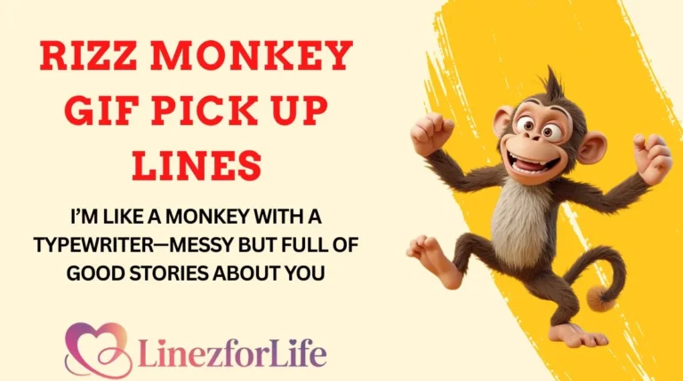 Rizz Monkey GIF Pick Up Lines