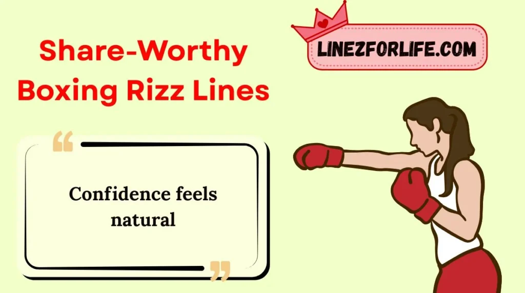 Share-Worthy Boxing Rizz Lines