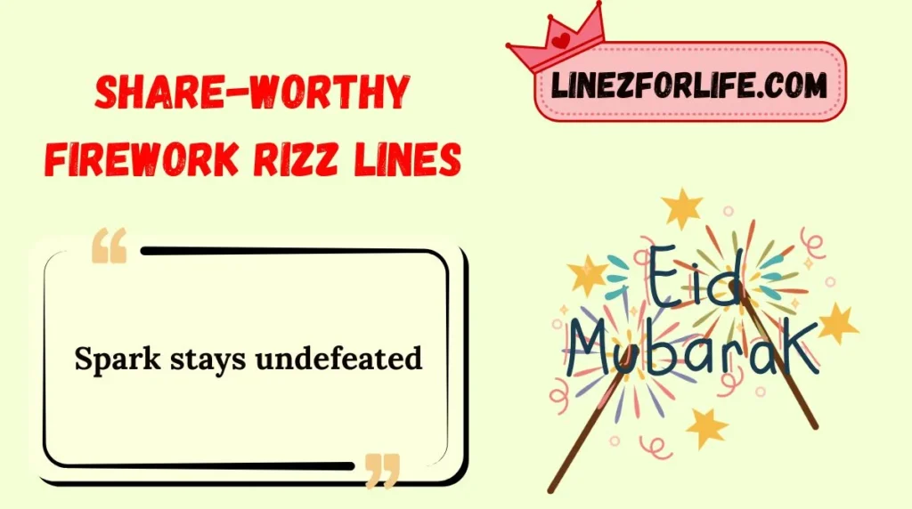 Share-Worthy Firework Rizz Lines