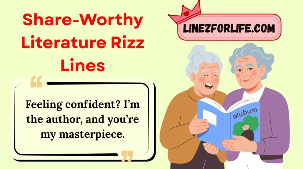 Share-Worthy Literature Rizz Lines